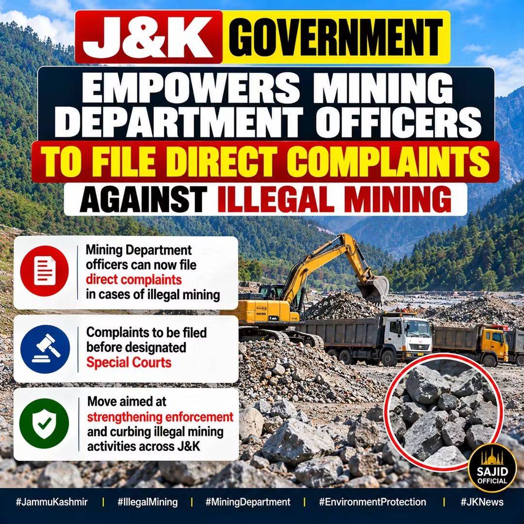 Jk Government empower s minning Department officercs to file direct complaint before designartment offivers to file